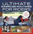 Ultimate Exercise Routines for Riders Online now