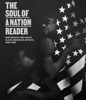 The Soul of a Nation Reader For Discount