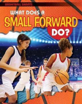 What Does a Small Forward Do? Online Hot Sale