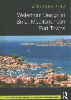 Waterfront Design in Small Mediterranean Port Towns Online