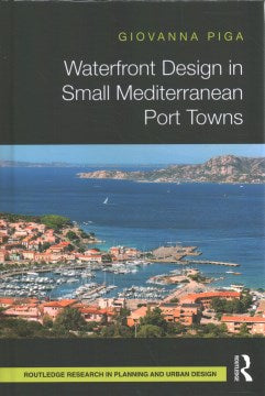 Waterfront Design in Small Mediterranean Port Towns Online