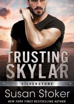 Trusting Skylar Online Hot Sale