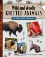 Wild and Woolly Knitted Animals on Sale