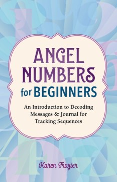 Angel Numbers for Beginners Online