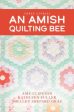 An Amish Quilting Bee on Sale