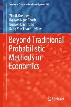 Beyond Traditional Probabilistic Methods in Economics Online now