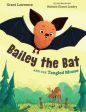 Bailey the Bat and the Tangled Moose Cheap