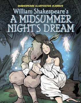 William Shakespeare?s a Midsummer Night?s Dream Online Hot Sale