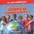 You re Part of the World Community! For Sale