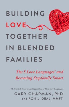 Building Love Together in Blended Families on Sale