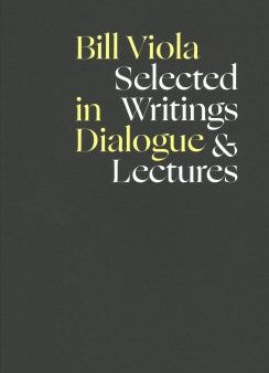 Bill Viola in Dialogue Hot on Sale