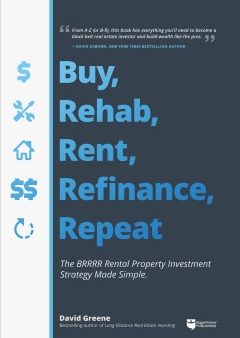 Buy, Rehab, Rent, Refinance, Repeat Online Hot Sale