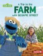 A Trip to the Farm With Sesame Street For Discount