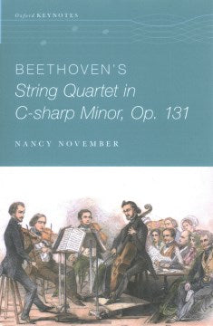 Beethoven s String Quartet in C-Sharp Minor, Op. 131 Online Hot Sale