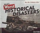 World s Worst Historical Disasters Hot on Sale