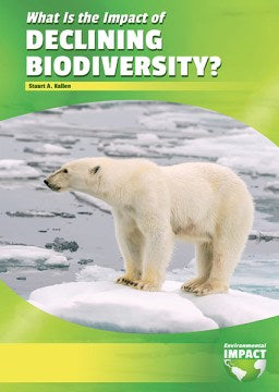 What Is the Impact of Declining Biodiversity? Hot on Sale