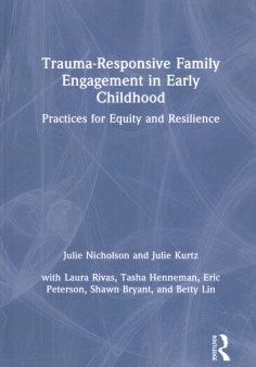 Trauma-responsive Family Engagement in Early Childhood Discount