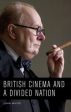 British Cinema and a Divided Nation For Discount