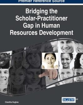 Bridging the Scholar-practitioner Gap in Human Resources Development For Discount