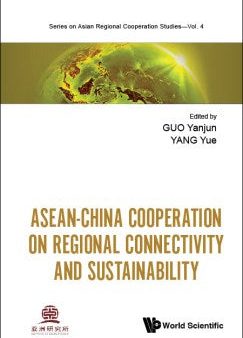 Asean-china Cooperation on Regional Connectivity and Sustainability on Sale