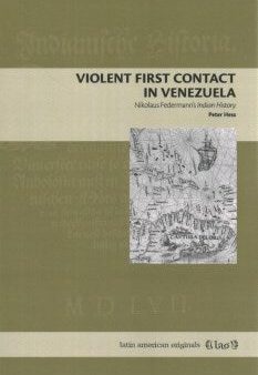 Violent First Contact in Venezuela For Discount