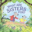 What Are Sisters For? Online