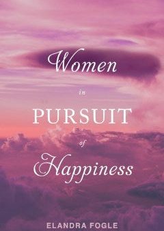 Women in Pursuit of Happiness For Discount