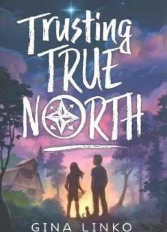 Trusting True North Online Sale