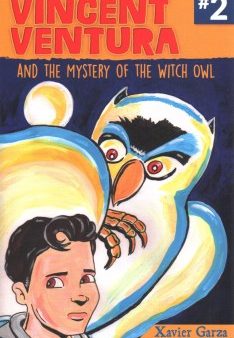 Vincent Ventura and the Mystery of the Witch Owl   Vincent Ventura y el misterio de la bruja lechuza For Cheap